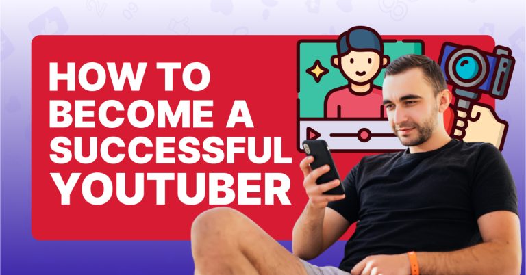 How to Become a Successful YouTuber (2026)