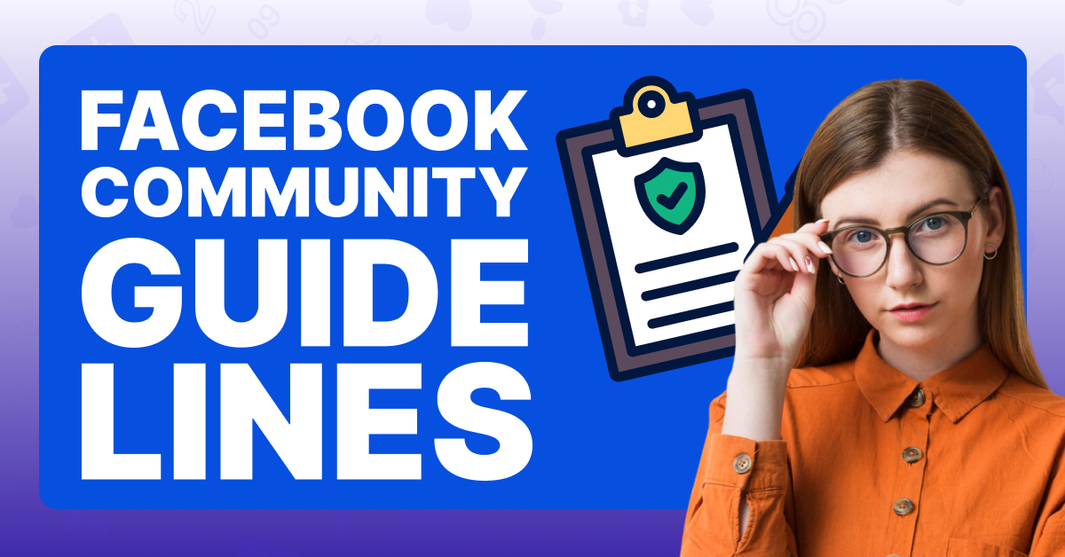Facebook Community Guidelines