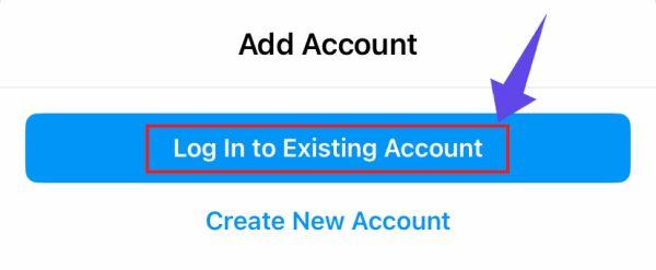Log into Existing Account