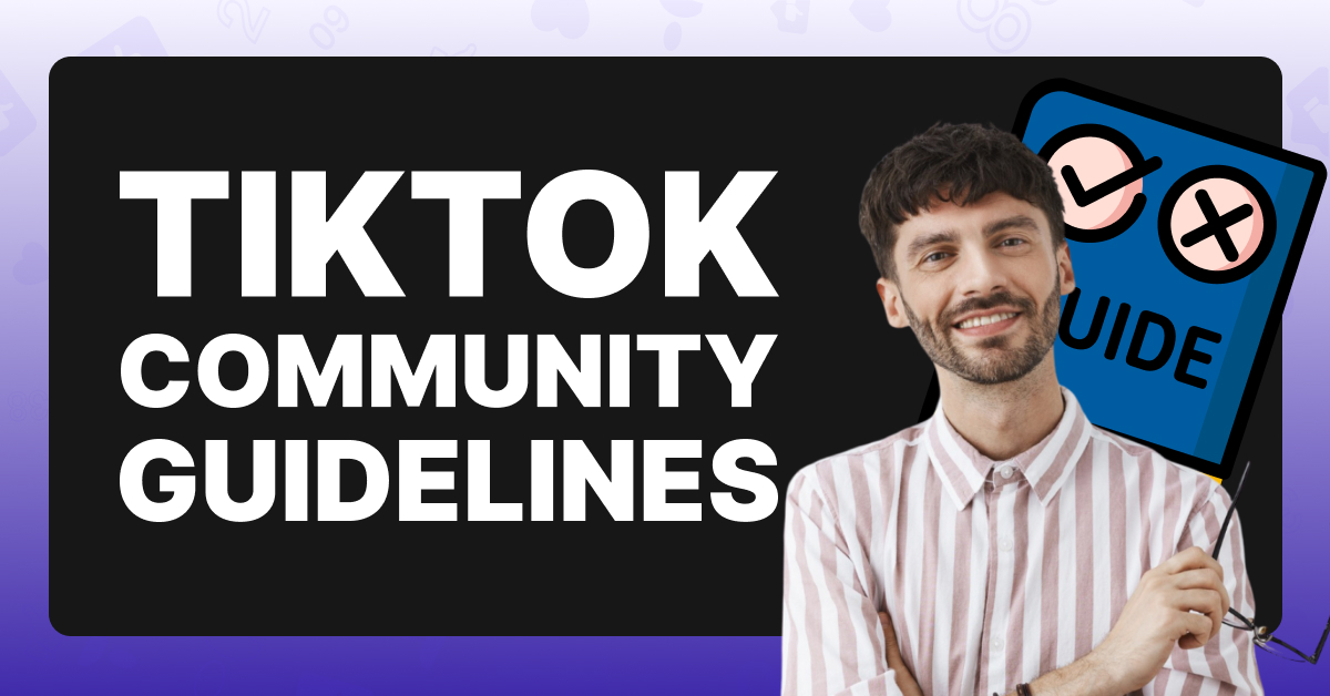 Tiktok community guidelines