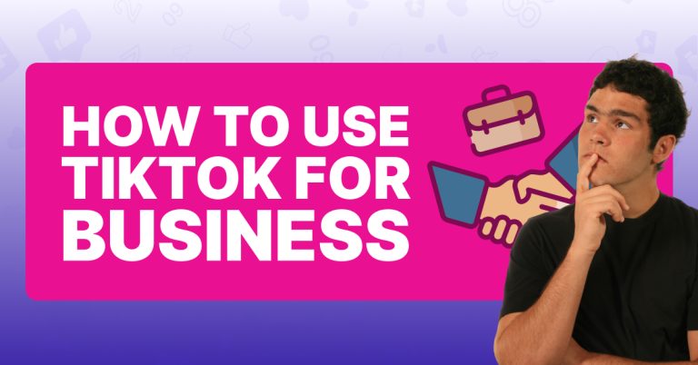 How To Use TikTok for Business in 2026 - Viralyft