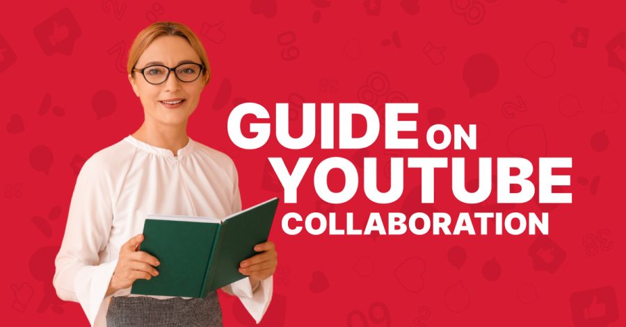 YouTube Collaboration: How to Do, Strategies & Types - Viralyft